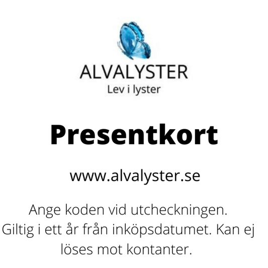 Alvalyster Presentkort